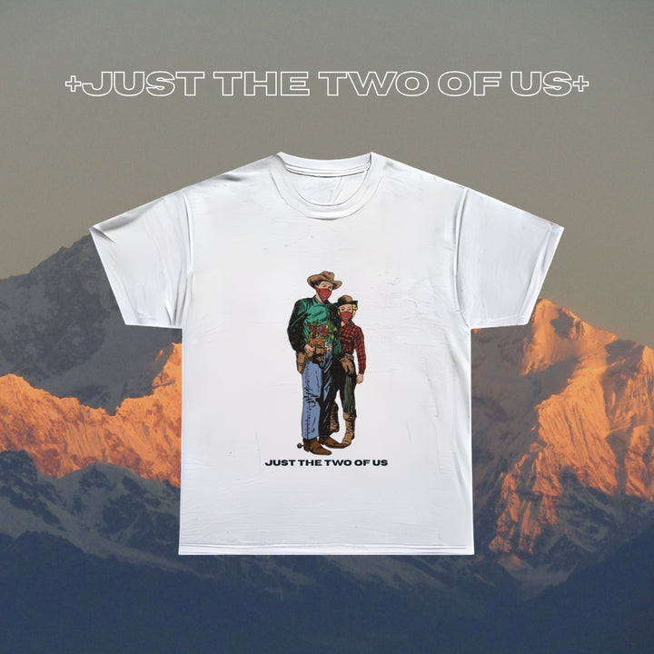 Just The Two of Us Tee