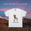No Time to Love Tee